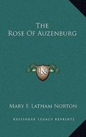 The Rose of Auzenburg