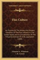 Flax Culture