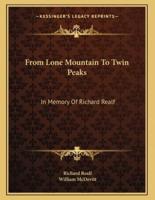 From Lone Mountain To Twin Peaks