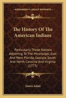 The History Of The American Indians
