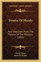 Treatise Of Morals