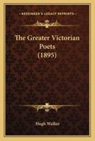 The Greater Victorian Poets (1895)
