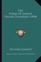 The Poems of Samuel Taylor Coleridge (1898)