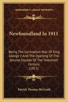 Newfoundland In 1911