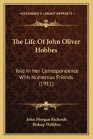 The Life Of John Oliver Hobbes