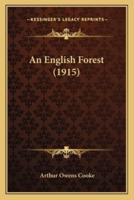 An English Forest (1915)