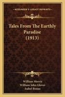 Tales From The Earthly Paradise (1913)