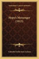 Hope's Messenger (1913)