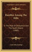 Rambles Among The Hills