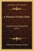 A Memoir Of John Elder