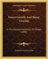 Forest Growth And Sheep Grazing