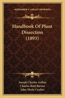 Handbook Of Plant Dissection (1893)