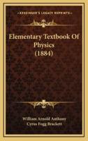 Elementary Textbook of Physics (1884)