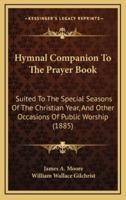 Hymnal Companion to the Prayer Book