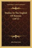 Studies In The English Of Bunyan (1872)