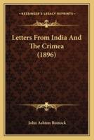Letters From India And The Crimea (1896)