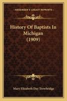 History of Baptists in Michigan (1909)