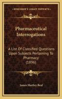 Pharmaceutical Interrogations