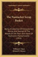 The Nantucket Scrap Basket