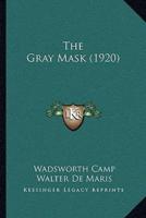 The Gray Mask (1920)