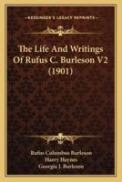 The Life And Writings Of Rufus C. Burleson V2 (1901)
