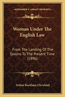 Woman Under The English Law