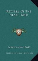 Records Of The Heart (1844)
