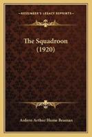 The Squadroon (1920)