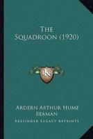 The Squadroon (1920)