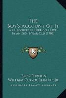 The Boy's Account Of It