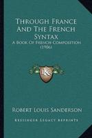 Through France And The French Syntax