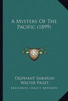 A Mystery Of The Pacific (1899)