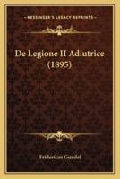 De Legione II Adiutrice (1895)