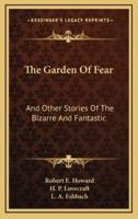 The Garden Of Fear