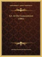 Art. 44 Der Gemeentewet (1883)