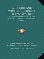 Widford And Widford Church, Hertfordshire