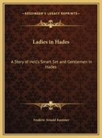 Ladies in Hades