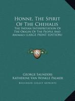Honne, the Spirit of the Chehalis