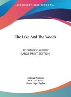 The Lake and the Woods