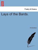 Lays of the Bards.