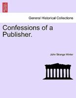 Confessions of a Publisher.