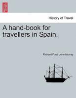 A hand-book for travellers in Spain,