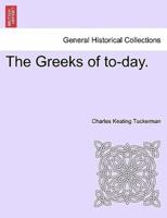The Greeks of to-day.