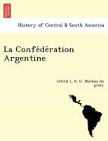 La Confédération Argentine