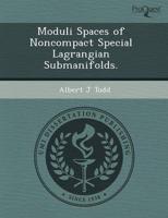 Moduli Spaces of Noncompact Special Lagrangian Submanifolds.