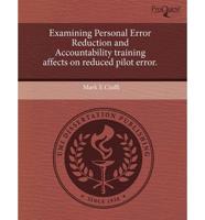 Examining Personal Error Reduction and Accountability Training Affects on R