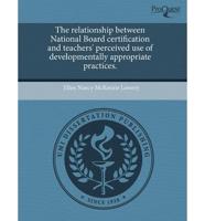 Relationship Between National Board Certification and Teachers' Perceived U