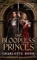 The Bloodless Princes