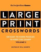 New York Times Games Large-Print Crosswords Volume 2