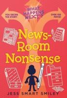 News-Room Nonsense